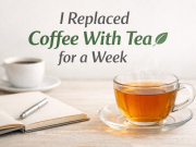 I Replaced Coffee With Tea for a Week – Energy Levels Tested Minimalist lifestyle tea morning routine replacing coffee