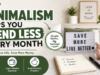8 Minimalist Habits That Cut Your Monthly Expenses Fast minimalist lifestyle to save money