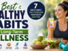 7 Healthy Habits That Quietly Transform Your Health Over Time healthy daily habits for long term wellness