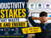 10 Productivity Mistakes Costing You Time and Money (And the Tools to Fix Them) time management mistakes