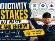 10 Productivity Mistakes Costing You Time and Money (And the Tools to Fix Them) time management mistakes