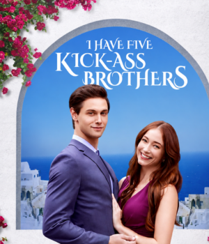 I Have Five Kick-Ass Brothers Drama Universe Guide