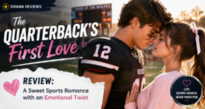 The Quarterback’s First Love Review: A Sweet Sports Romance with an Emotional Twist The Quarterback’s First Love reviews
