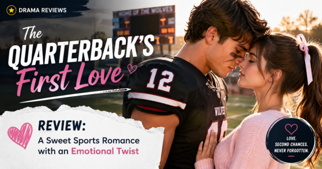 The Quarterback’s First Love reviews