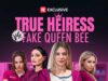 True Heiress vs. Fake Queen Bee True Heiress vs. Fake Queen Bee Poster
