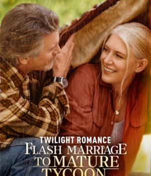 Twilight Romance: Flash Marriage to Mature Tycoon Drama Universe