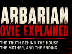 Barbarian Movie Explained: The Dark Truth Behind the House, The Mother, and the Ending barbarian movie explained