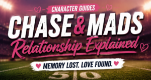 Chase and Mads Relationship Explained in The Quarterback’s First Love The Quarterback’s First Love Character Guides