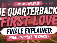 The Quarterback’s First Love Finale Explained: What Happens to Chase? Ending Explained: The Quarterback’s First Love