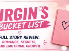 The Virgin’s Bucket List Full Story Review: Romance, Secrets, and Emotional Growth Drama Reviews: The Virgin’s Bucket List
